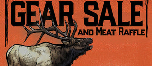 Event: Gear Sale & Meat Raffle